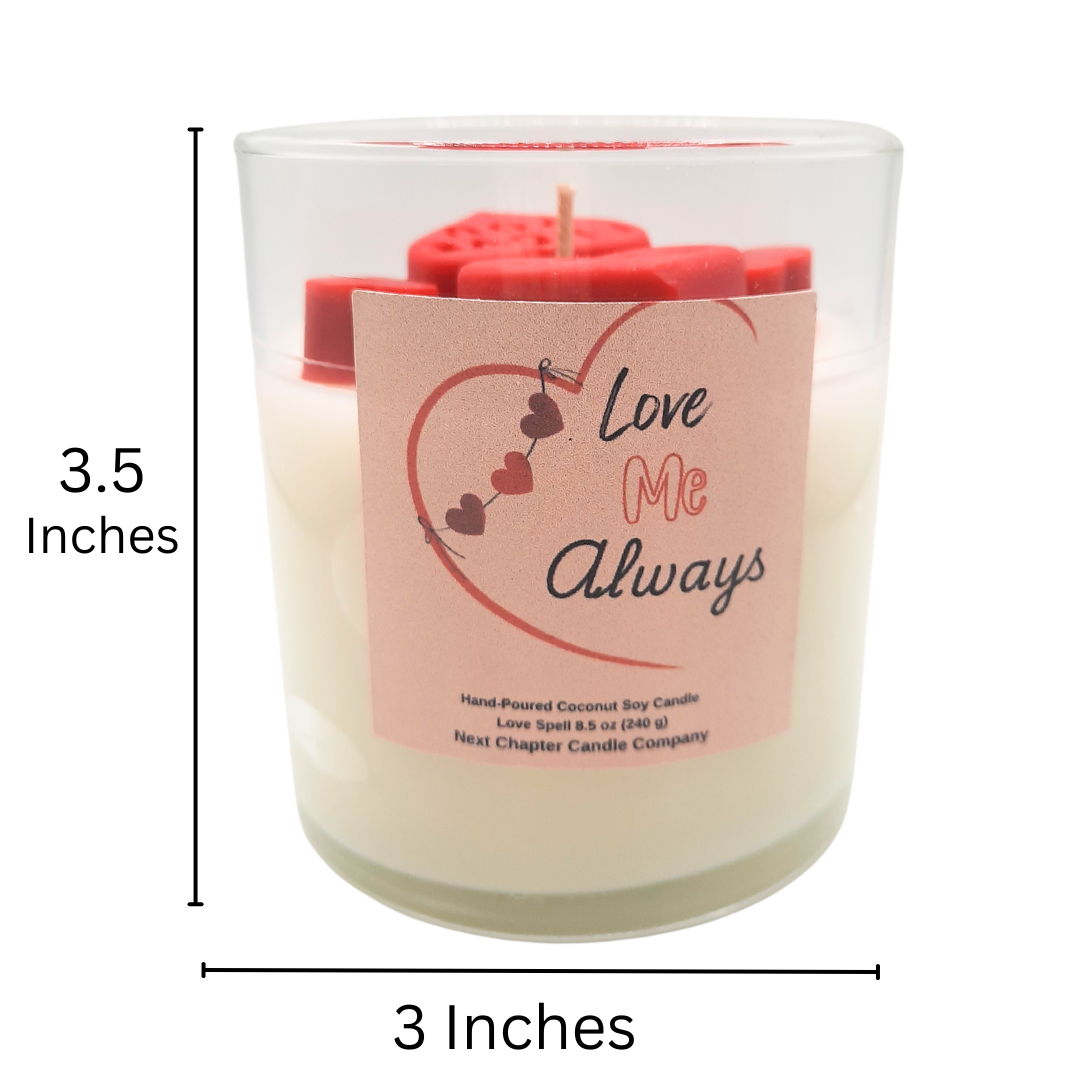 Love Me Always Candle - Love Spell | Eco-Friendly, Hand-Poured, Coconut Soy Blend Wax, Single Wick